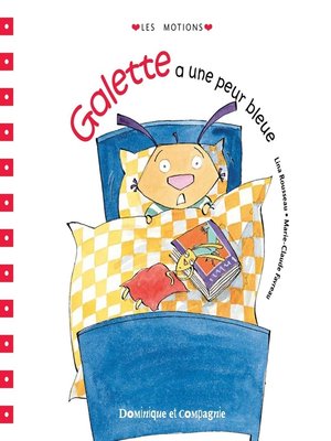 cover image of Galette a une peur bleue